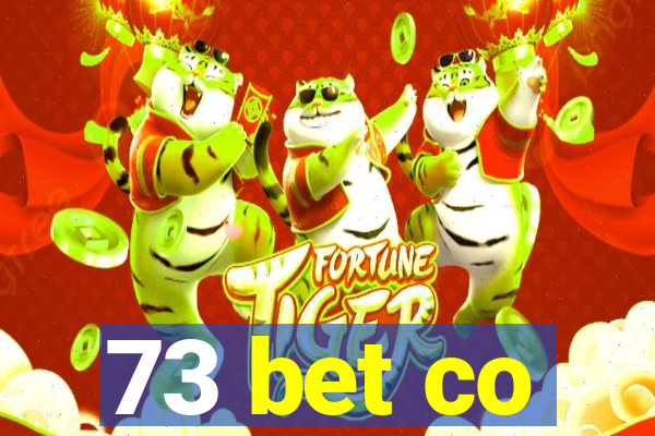 73 bet co